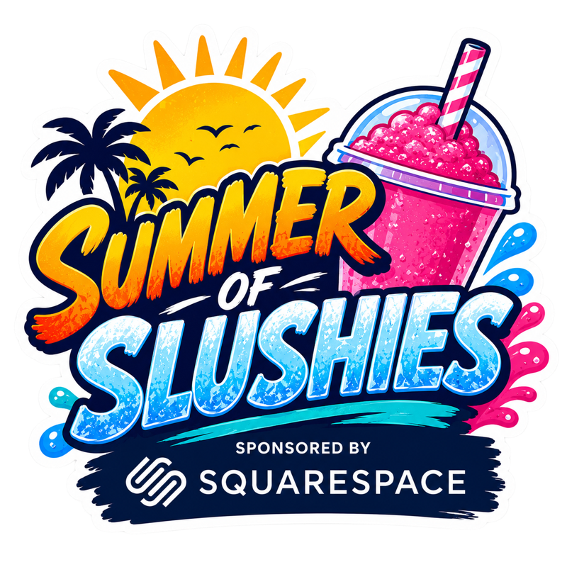 Summer of Slushies
